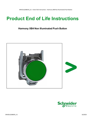 Harmony XB4 Non Illuminated Push Button, End Of Life Instructions