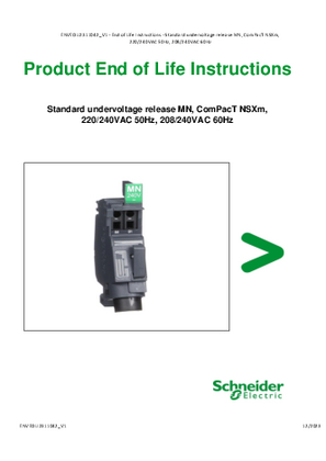 Standard undervoltage release MN, ComPacT NSXm, 220/240VAC 50Hz, 208/240VAC 60Hz - End of Life Instructions