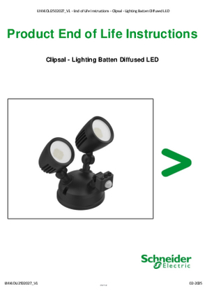 Clipsal - Lighting Batten Diffused LED – End of Life Instructions