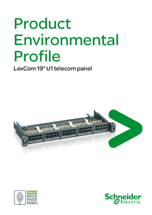 LexCom - 19" 1U telecom panel - Product Environmental Profile