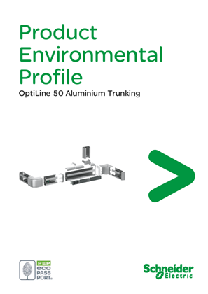 OptiLine - 50 Aluminium trunking - Product Environmental Profile