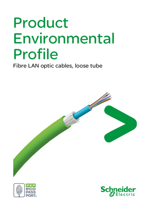 Fibre LAN optic cables, loose tube - Product Environmental Profile