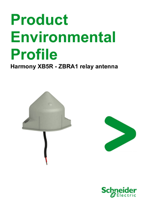 ZBRA1 relay antenna - Harmony XB5R, Product Environmental Profile