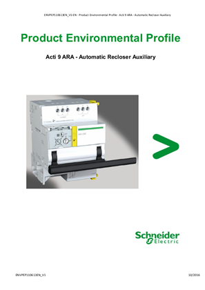 Acti9 ARA - Automatic Recloser Auxiliary - Product Environmental Profile