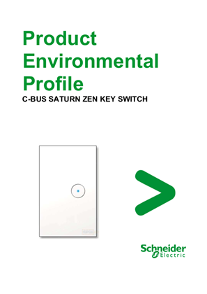 C-BUS - SATURN ZEN KEY SWITCH - Product Environmental Profile