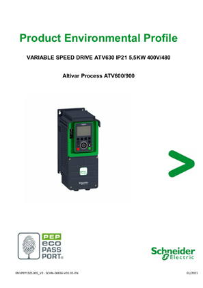 ALTIVAR PROCESS - Ranges: 0.75 to 4 kW - 3PH - 200/240V - IP21, 0.75 to 5.5 kW - 3PH - 400/480V - IP21, Product Environmental Profile