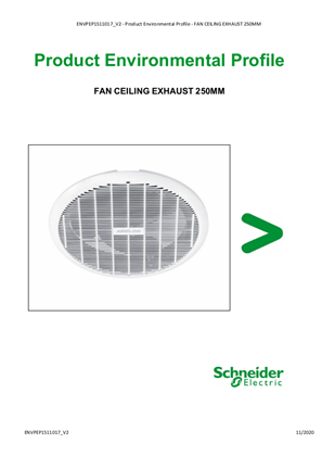 FAN CEILING EXHAUST 250MM - Product Environmental Profile