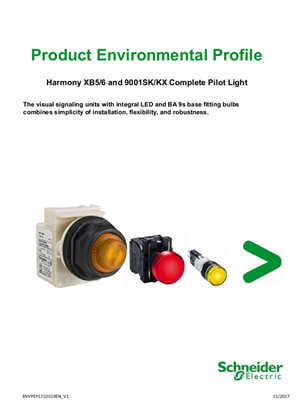 Harmony XB5, XB6 and 9001SK/KX Complete Pilot Light, Product Environmental Profile