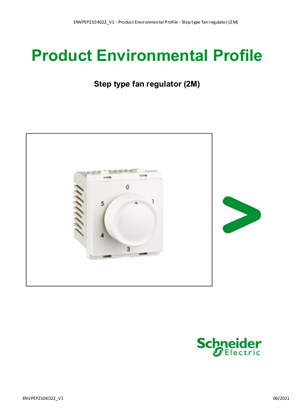 Step type fan regulator (2M) - Product Environmental Profile