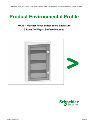 MAX9, Weather Proof Switchboard Enclosure 3 Rows 36 Ways, Surface Mounted - Product Environmental Profile