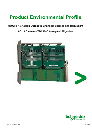 H3M215-16 Analog Output 16 Channels Simplex and Redundant AO 16 Channels TDC3000 Honeywell Migration, Product Environmental Profile