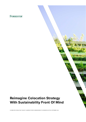 Reimagine Colocation Strategy With Sustainability Front Of Mind