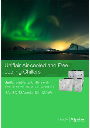 Uniflair Air-cooled and Free Cooling Chillers with inverter driven scroll compressor_ISA ISC TSA series 60-330kW_Brochure_EN
