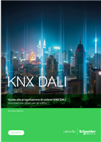 Guida alla progettazione di sistemi KNX DALI aggiornato agli ultimi sviluppi dello standard DALI 2, con valutazioni del fattore di costo energetico secondo la norma UNI EN 15193-1