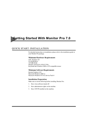 Getting started, Monitor Pro 7