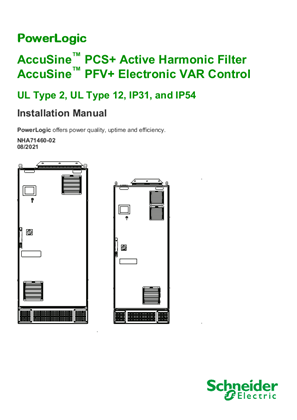 Installation Manual: AccuSine™ PCS+ Active Harmonic Filter / AccuSine™ PFV+ Electronic VAR Control