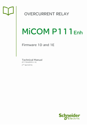 MiCOM P111Enh  Manual (global file) P111Enh/EN/M version 1.3