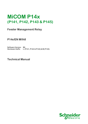 MiCOM P14x, Manual (global file) P14x/EN M/Ih8