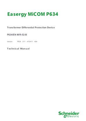 Easergy MiCOM P634, Manual (global file) P634/EN M/R-52 (P634 -311 -654)
