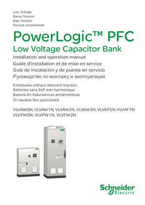 PowerLogic PFC - Low Voltage Capacitor Bank -  Guide d’installation et de mise en service