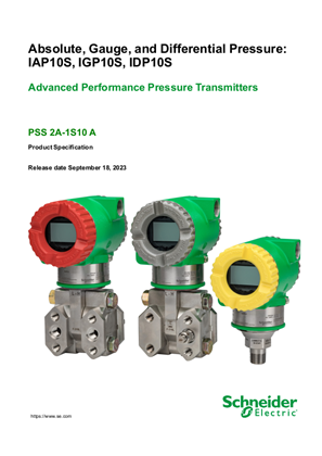 Advanced Performance Pressure Transmitters: IAP10S, IGP10S, IDP10S