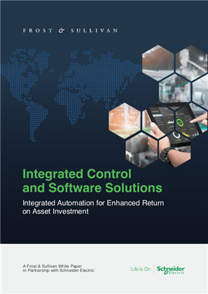 Integrated Control and Software Solutions - Integrated Automation for Enhanced Return on Asset Investment White Paper