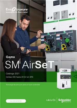 SM AirSeT. Celdas AIS hasta 24 kV sin SF6. Tecnología de aire puro para un futuro sostenible.