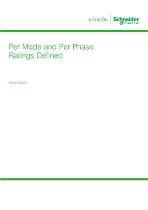 White Paper | Per Mode and Per Phase Ratings Defined