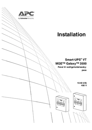 Smart-UPS VT og MGE Galaxy 3500 Panel til vedligeholdelsesbypass 10-40 kVA 400 V installationsmanual