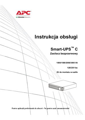 Operation Manual Smart-UPS C 1000/1500/2000/3000kVA 120/230Vac RM2U