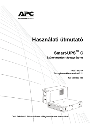 Operation Smart-UPS C 1000/1500 VA 120/230 Vac Tower/RM2U