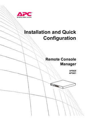 Remote Console Manager Installation and Quick Configuration