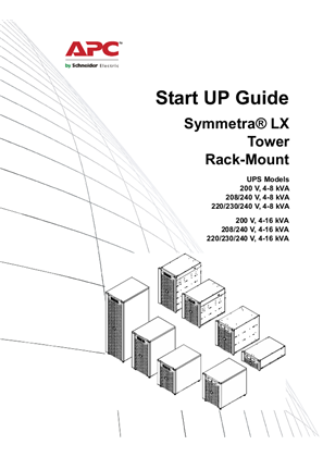 Start Up Instructions Symmetra LX 220/230/240 VAC