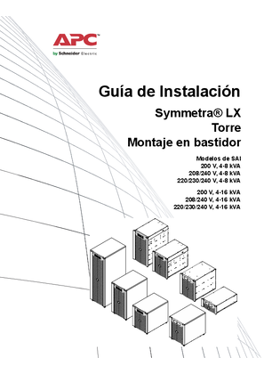 Physical Installation Symmetra LX 220/230/240 VAC