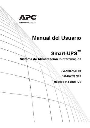 Smart-UPS 750/1000/1500 VA 120/230 Vac, 1500 VA 100 Vac Rack-Mount 2U