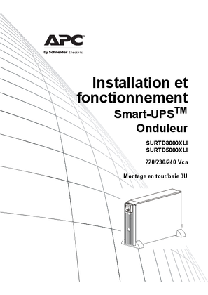 Onduleur Smart-UPS RTD3000/5000 VA 200-240 VCA à montage en tour/rack 3U