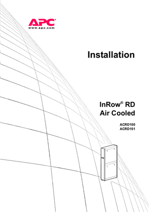 Installation InRow®  RD Air Cooled ACRD100 ACRD101