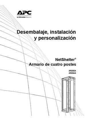 Manual de desembalaje, instalación y personalización del rack de 4 postes NetShelter