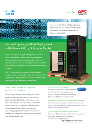 Cisco Certified NetShelter SX and NetShelter CX Enclosures for Integrated Cisco UCS Shipments