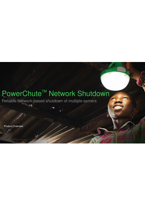 PowerChute Network Shutdown Family Overview