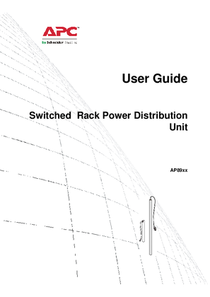Switched Rack Power Distribution (AP89XX) Unit User Guide Firmware Version 5.X.X