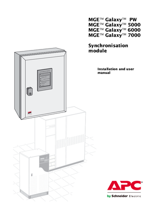 MGE Galaxy PW, MGE Galaxy 5000, MGE Galaxy 6000 and MGE Galaxy 7000 Synchronization Module Installation and User Manual
