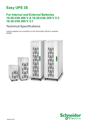 Easy UPS 3S 10-40 kVA 400 V and 10-20 kVA 208 V 3:3, 10-30 kVA 400 V 3:1 Technical Specifications