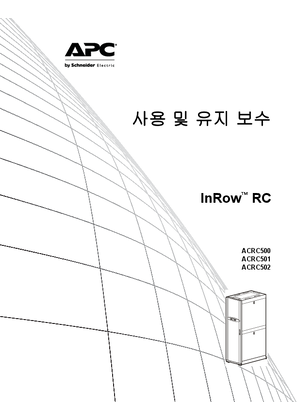 InRow RC ACRC500 Series Operation and Maintenance