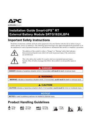 Installation Guide Smart-UPS™ RT External Battery Module SRTG192XLBP4