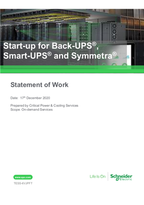 Start-up for Back-UPS®, Smart-UPS® and Symmetra®