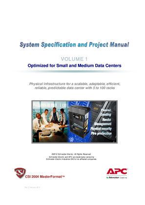 System Specification and Project Manual, Volume 1: Small and Medium Data Centers
