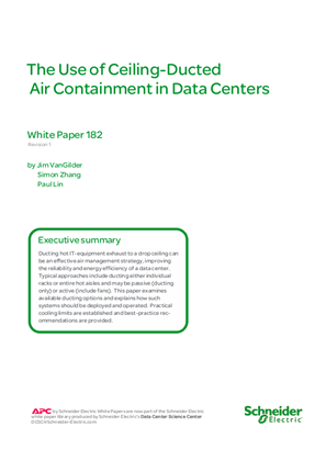 The Use of Ceiling-Ducted Air Containment in Data Centers