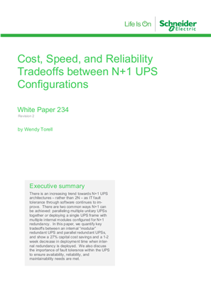 Cost, Speed, and Reliability Tradeoffs between N+1 UPS Configurations
