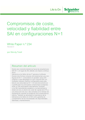 Compromisos de coste, velocidad y fiabilidad entre SAI en configuraciones N+1
